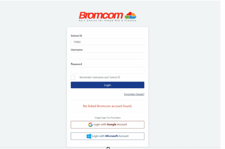 Bromcom – Error when trying to log in to Bromcom “No linked Bromcom ...