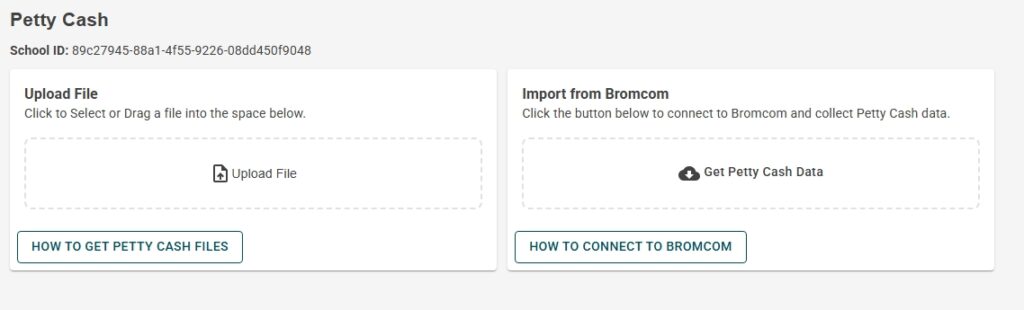 Petty Cash Import Options showing Upload File and Import from Bromcom.